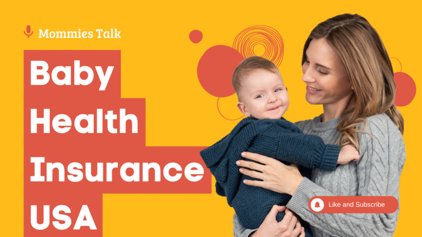Baby Health Insurance USA